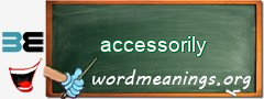 WordMeaning blackboard for accessorily